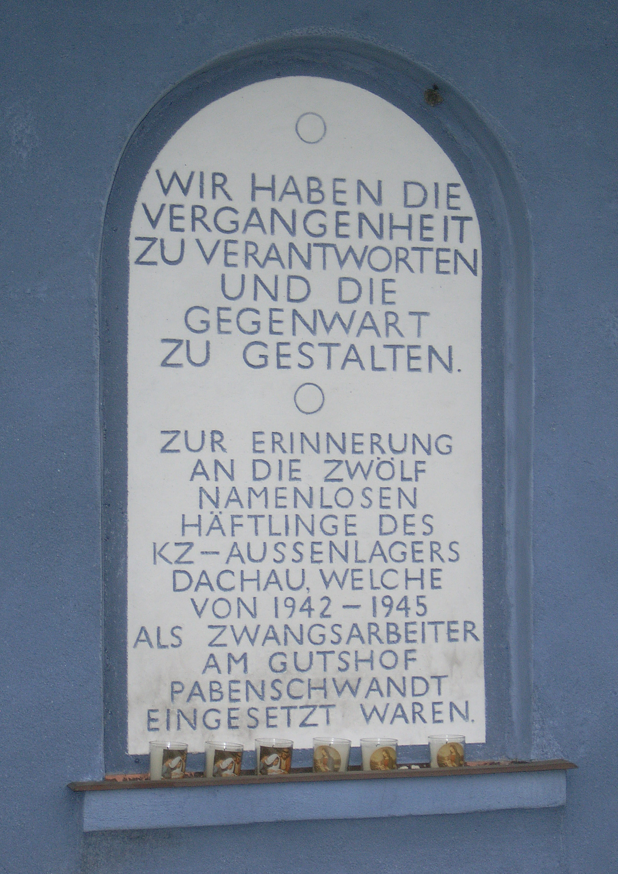 Gedenkinschrift auf der wiedererrichteten Pabenschwandtkapelle